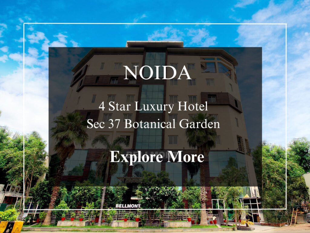 Best Hotel In Noida, 4 Star Hotel In Noida