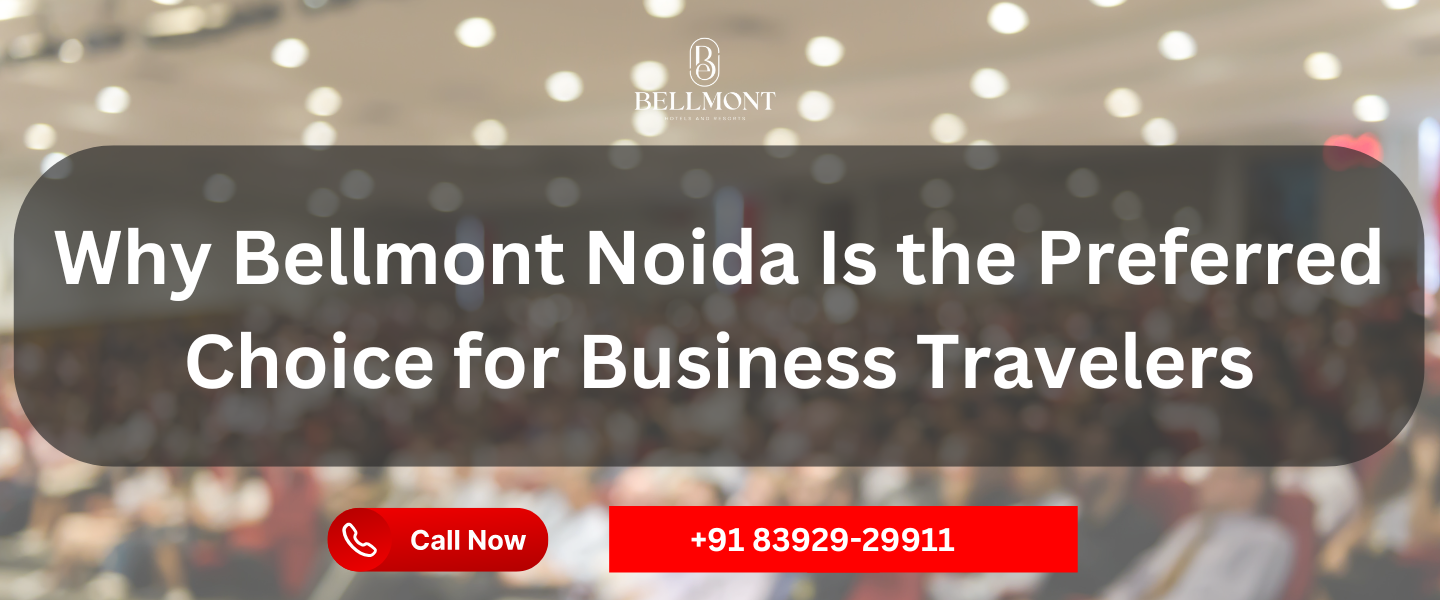 bellmont | noida | hotel